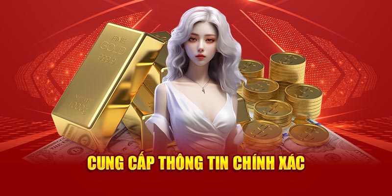 Cung cấp thông tin chính xác