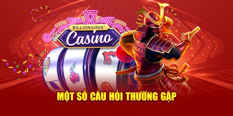 một số câu hỏi thường gặp